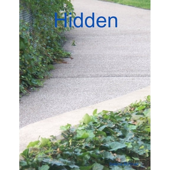 Hidden, (Paperback)