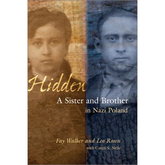 Pre-Owned Hidden: A Sister and Brother in Nazi Poland, 9780299180607, 0299180603, Hardcover, 1 edition