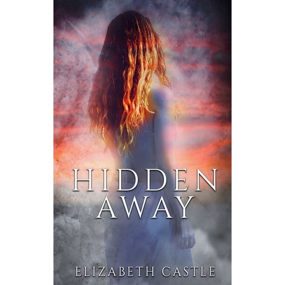 Cantwell Quartet Hidden Away, Book 3, (Paperback)