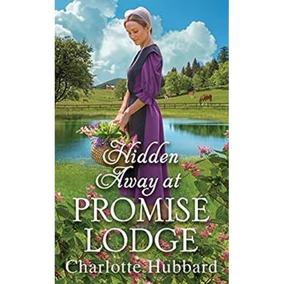 Pre-Owned Hidden Away at Promise Lodge, 9781420154412, 1420154419, Paperback,