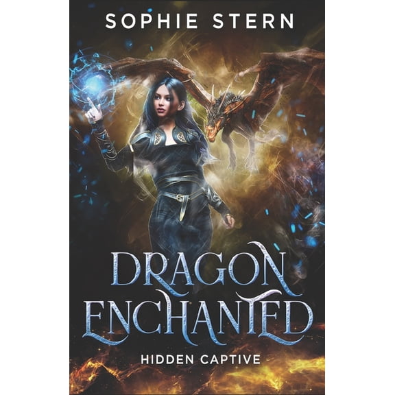 Dragon Enchanted Hidden Captive, Book 2, (Paperback)