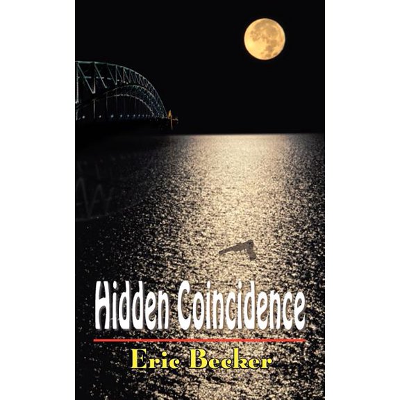 Hidden Coincidence, (Paperback)
