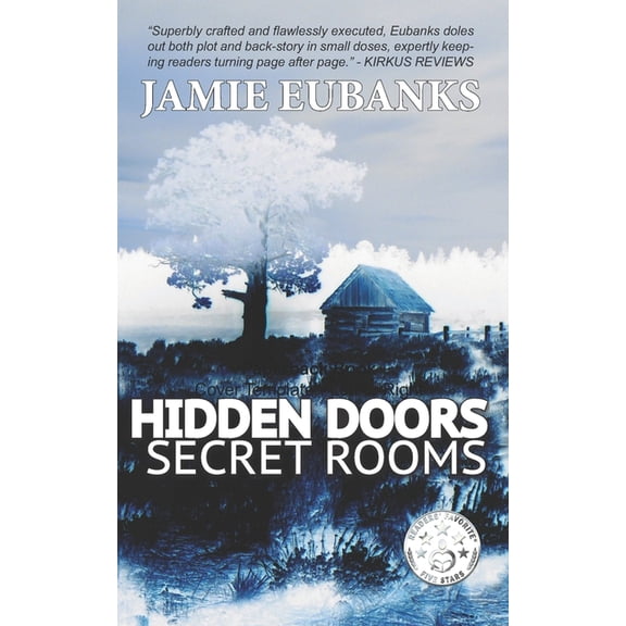 Hidden Doors, Secret Rooms Paperback 148235618X 9781482356182 Jamie Eubanks