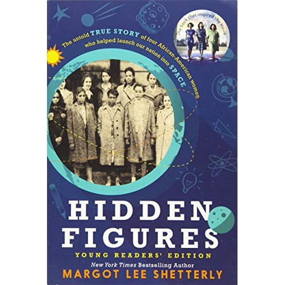 Pre-Owned Hidden Figures Young Readers' Edition by Margot Lee Shetterly (Paperback)