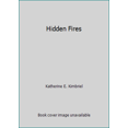 thumbnail image 1 of Pre-Owned Hidden Fires (Mass Market Paperback) 0446361291 9780446361293, 1 of 1
