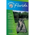 thumbnail image 1 of Pre-Owned Hidden Florida: Including Miami, Orlando, Fort Lauderdale, Tampa Bay, the Everglades, and the Keys (Paperback) 1569752931 9781569752937, 1 of 1