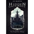 thumbnail image 1 of Hidden Gateways - The Forgotten Village, (Paperback), 1 of 1