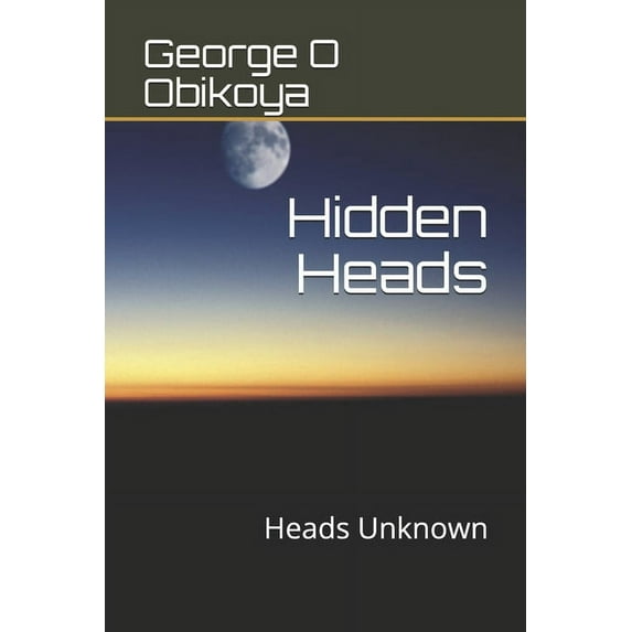 Hidden Heads: Heads Unknown (Paperback)