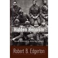 thumbnail image 1 of Pre-Owned Hidden Heroism : Black Soldiers in America's Wars, 9781435115071, 1435115074, Hardcover, First Edition edition, 1 of 1