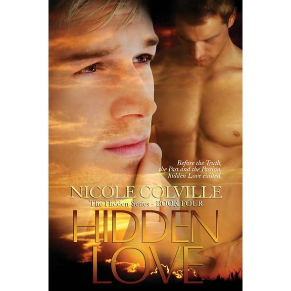 Hidden: Hidden Love : The Hidden Series (Series #4) (Paperback)