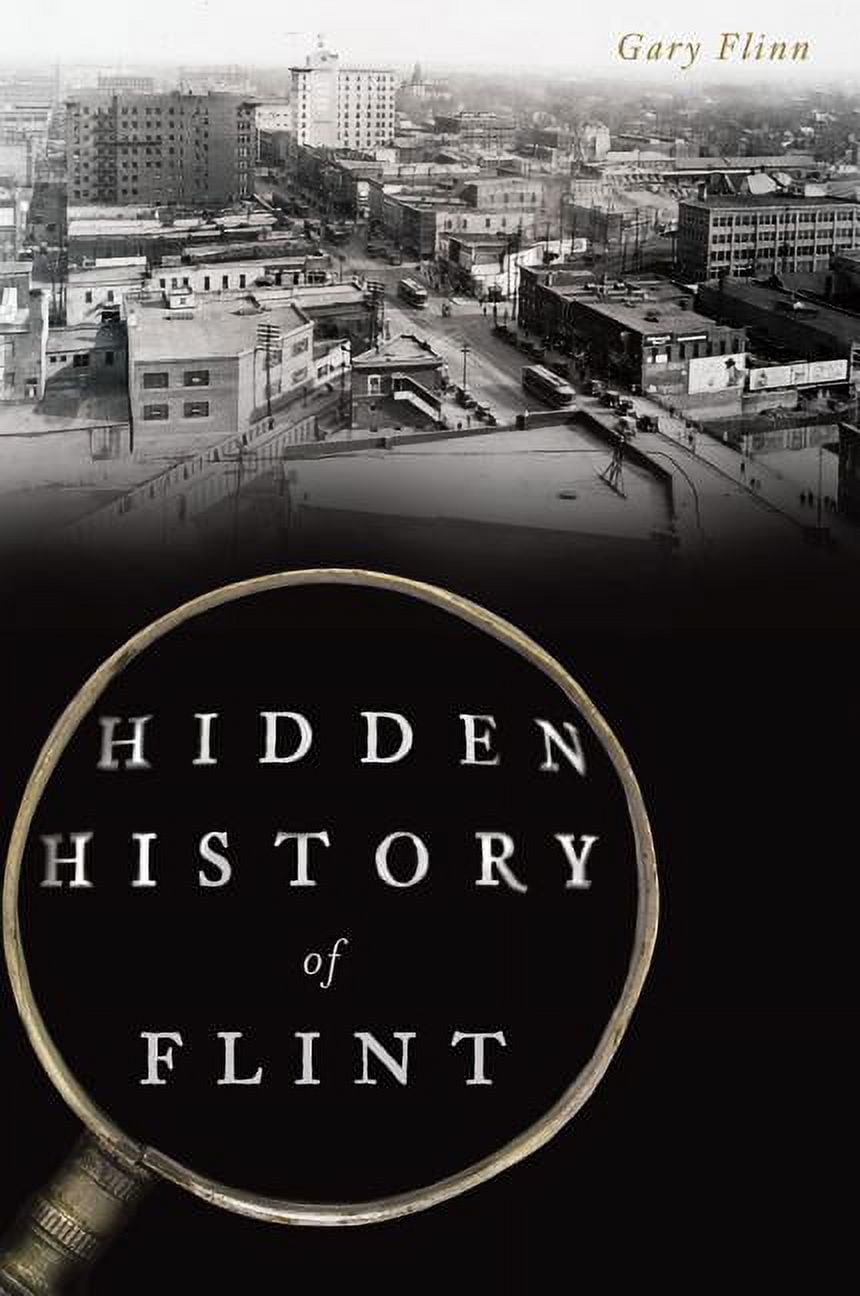 Hidden History Hidden History of Flint (Paperback)