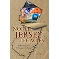 thumbnail image 1 of Hidden History: North Jersey Legacies:: Hidden History from the Gateway to the Skylnds (Paperback), 1 of 1