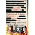 thumbnail image 1 of Hidden History: The Secret Origins of the First World War., (Hardcover), 1 of 1