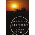 thumbnail image 1 of Pre-Owned Hidden History of Islip Town 9781467149617 Used, 1 of 1