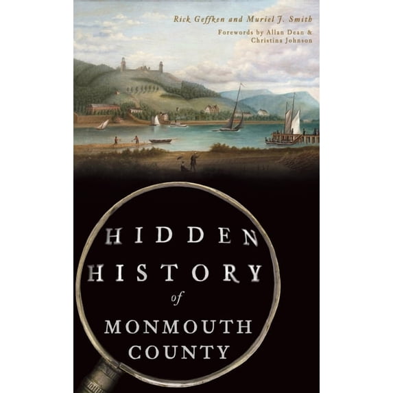 Hidden History of Monmouth County (Hardcover)