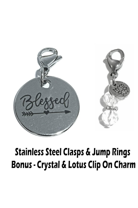 Clip On Charm, Bag, Purse, Handbag, Message, Keychain, Zipper Pull, Bracelets, Necklaces, Jewelry (Blessed)