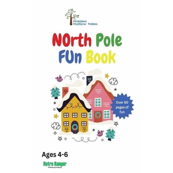 Hidden Hollow Tales North Pole Fun Book, (Paperback)