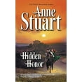thumbnail image 1 of Pre-Owned Hidden Honor (Paperback) by Anne Stuart, 1 of 1