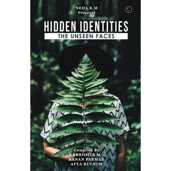 Hidden Identities: The Unseen Faces, (Paperback)