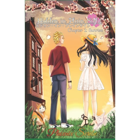 Hidden In Plain Sight: Chapter 1 - Sunrise, (Paperback)