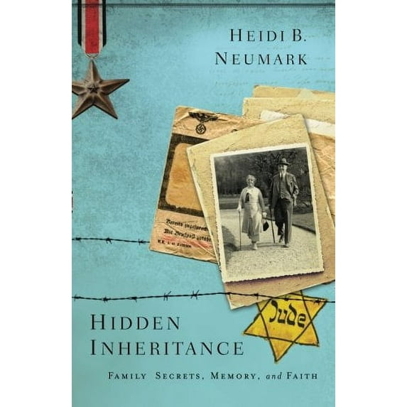 Pre-Owned Hidden Inheritance: Family Secrets, Memory, and Faith (Paperback) 1630881244 9781630881245