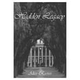 thumbnail image 1 of Hidden Legacy, (Paperback), 1 of 1
