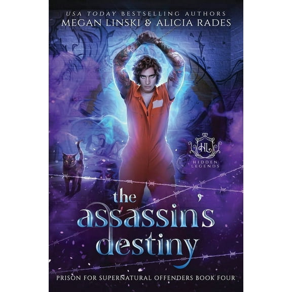 Hidden Legends: Prison for Supernatural The Assassin's Destiny, Book 4, (Paperback)