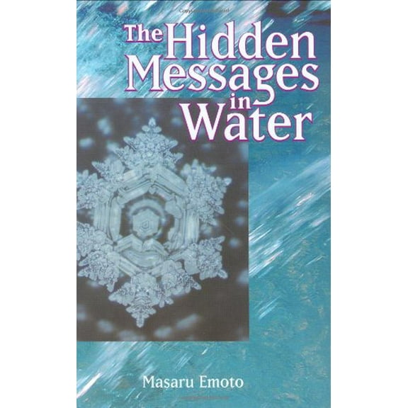 Pre-Owned The Hidden Messages in Water (Paperback) 1582701148 9781582701141