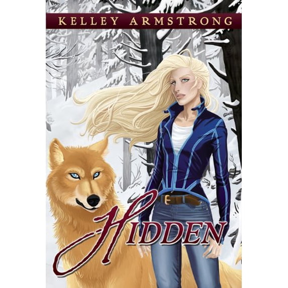 Pre-Owned Hidden (Hardcover) by Kelley Armstrong