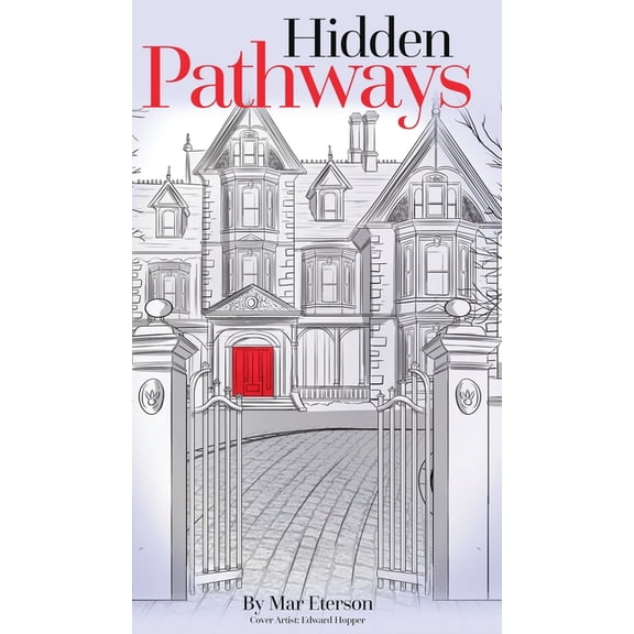 Hidden Pathways, (Hardcover)