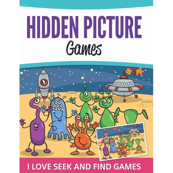 Hidden Picture Games: I Love Seek And Find Games, (Paperback)