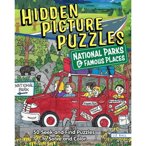 Hidden Picture Puzzles National Parks & Famous Places: 50 Seek-And-Find Puzzles to Solve and Color, (Paperback)