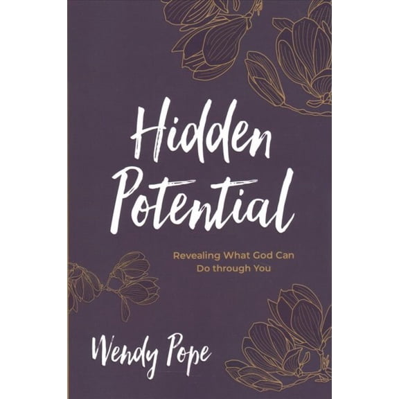 Pre-Owned Hidden Potential: Revealing What God Can Do Through You (Paperback) 1434712370 9781434712370