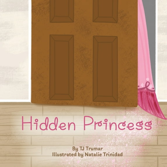 Hidden Princess, (Paperback)