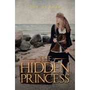 The Hidden Princess, Paperback