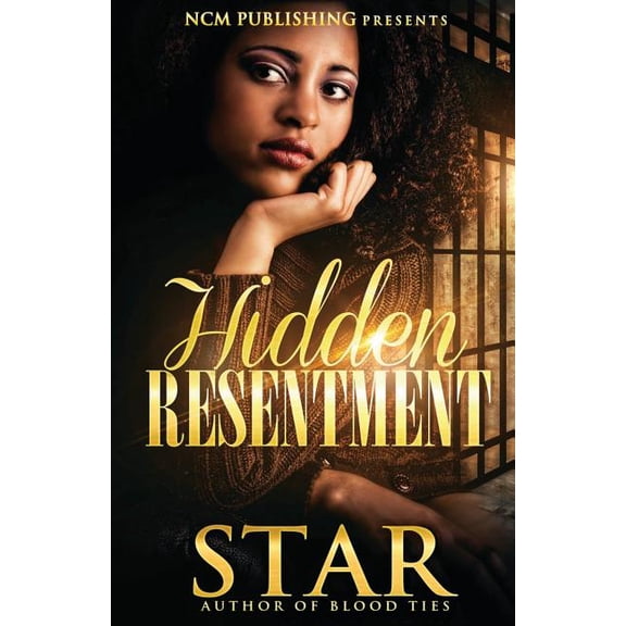 Hidden Resentment Paperback 0692408193 9780692408193 Star