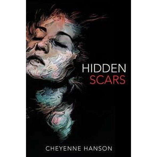 Hidden Scars Cheyenne Hanson