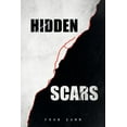 thumbnail image 1 of Hidden Scars (Paperback), 1 of 1