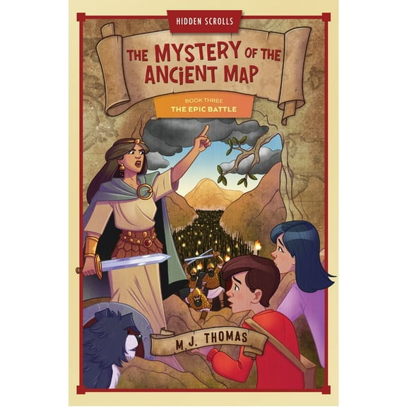 Hidden Scrolls: The Mystery of the Ancie The Epic Battle: Book 3, (Paperback)