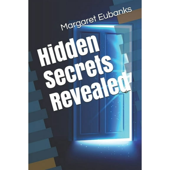 Hidden Secrets Revealed (Paperback)