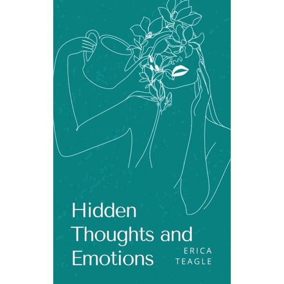 Hidden Thoughts and Emotions, (Paperback)