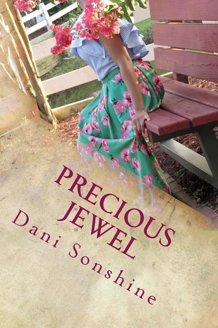 Precious Jewel Hidden Treasures Paperback 1722423196 9781722423193 Dani Sonshine