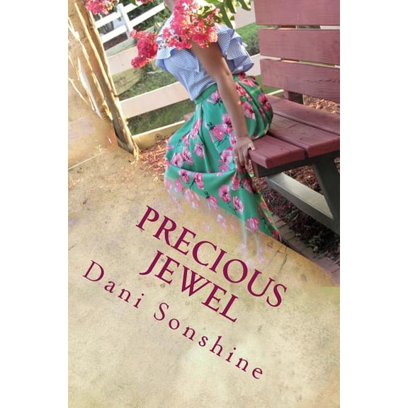 Precious Jewel Hidden Treasures Paperback 1722423196 9781722423193 Dani Sonshine