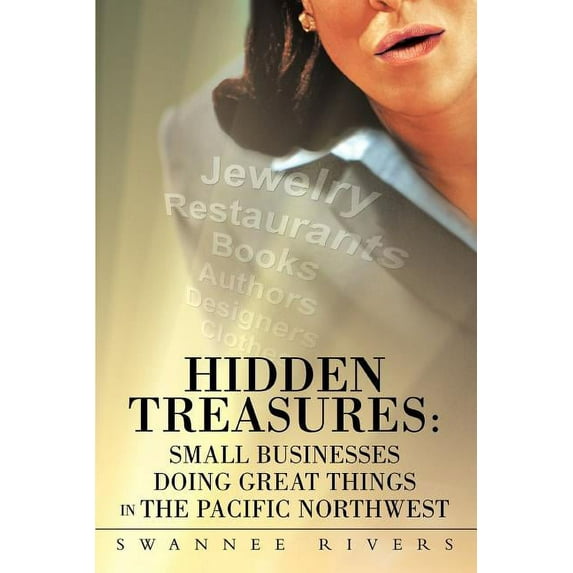 Hidden Treasures: Small Businesses Doing Great Things In The Pacific Northwest