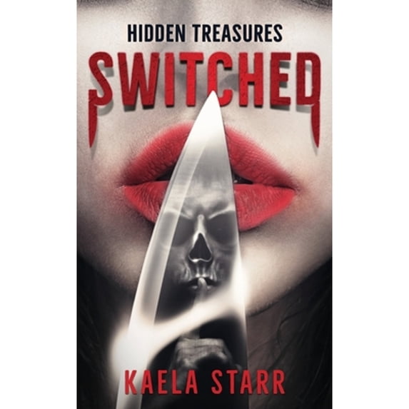 Hidden Treasures: Switched (Paperback)
