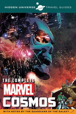 Pre-Owned Hidden Universe Travel Guides: the Complete Marvel Cosmos : With Notes by the Guardians of the Galaxy 9781608878543