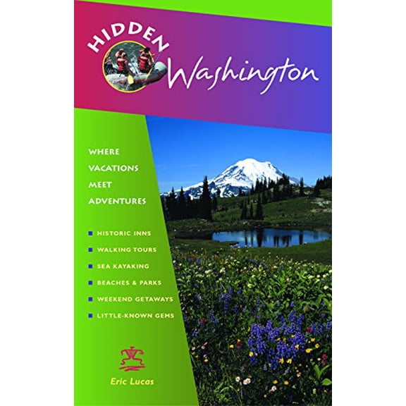 Pre-Owned Hidden Washington: Including Seattle, Puget Sound, San Juan Islands, Olympic Peninsula, Cascades and Columbia River Gorge (Hidden Travel) Paperback