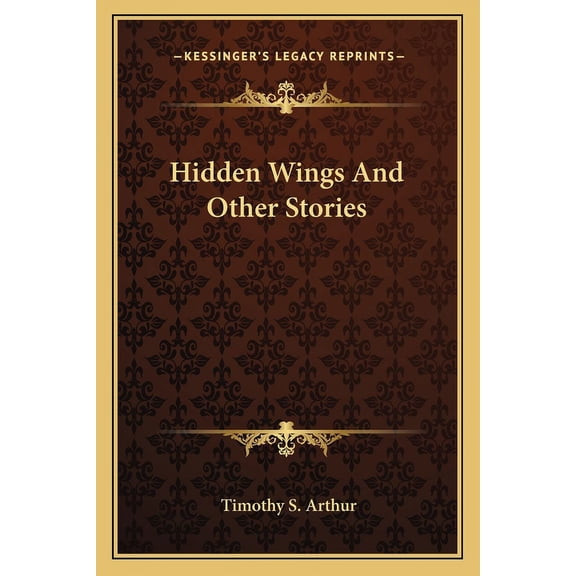 Hidden Wings And Other Stories (Paperback)