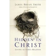 Hidden in Christ Living as God's Beloved