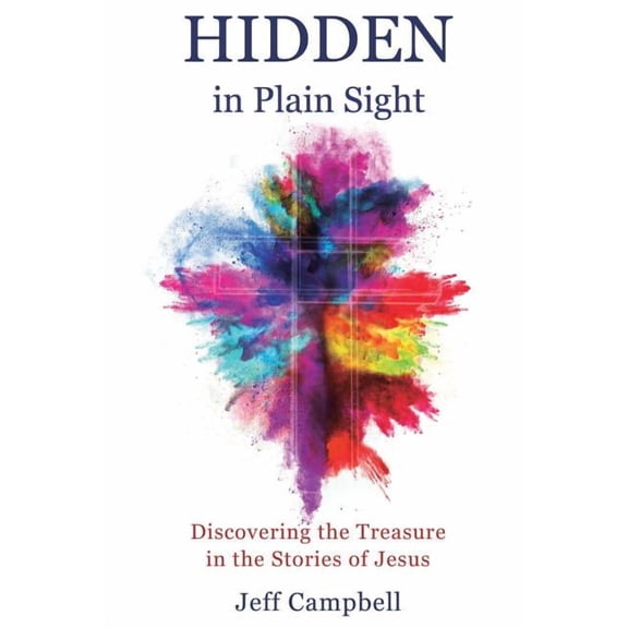 Hidden in Plain Sight, (Paperback)